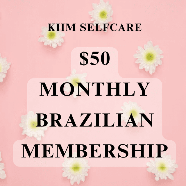 Brazilian Wax Membership at KIIM SELFCARE in San Bernardino, CA